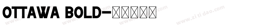 Ottawa Bold字体转换